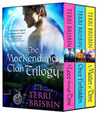 The MacKendimen Clan Trilogy - A Boxed Set