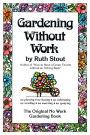 Gardening Without Work