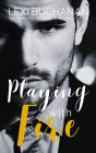 Playing with Fire (McKenzie Brothers, #3)