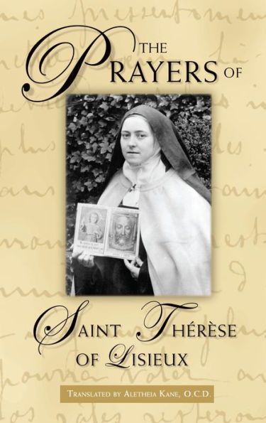 The Prayers of St. Therese Of Lisieux: The Act of Oblation
