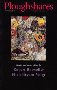 Title: Ploughshares Winter 1996-97 Guest-Edited by Robert Boswell and Ellen Bryant Voigt, Author: Robert Boswell