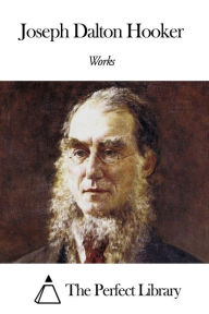 Works of Joseph Dalton Hooker