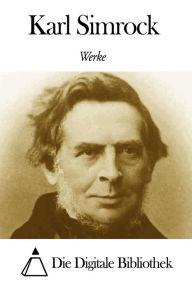 Title: Werke von Karl Simrock, Author: Karl Simrock