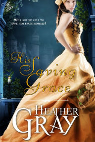 His Saving Grace (Regency Refuge Book 1)