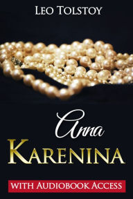 Title: Anna Karenina (with Audiobook Access), Author: Leo Tolstoy
