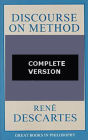 Discourse on the Method...Complete Version