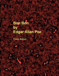 Title: Bon Bon, Author: Edgar Allan Poe