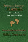 Remedial and Surrogate Parenting: A Resource for Parents, Teachers, and Childcare Services