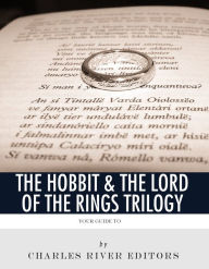 Title: Your Guide to The Hobbit and The Lord of the Rings, Author: Charles River Editors