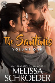 Title: The Santini Collection: Includes: Leonardo, Marco, Gianni, Vicente, A Santini Christmas, Author: Melissa Schroeder