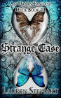 Strange Case: An Urban Fantasy Romance