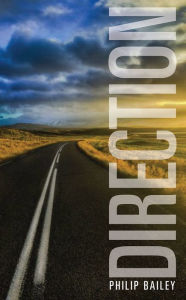 Title: Direction, Author: Philip Bailey