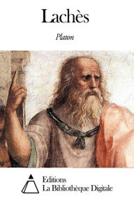Title: Lachès, Author: Plato