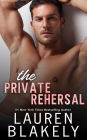 The Private Rehearsal