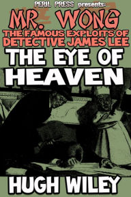 Title: The Eye Of Heaven, Author: Hugh Wiley