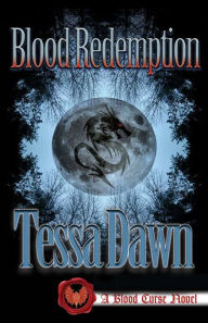 Title: Blood Redemption, Author: Tessa Dawn