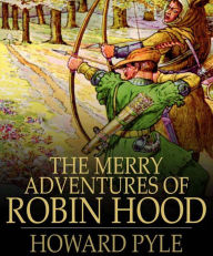 The Merry Adventures of Robin Hood