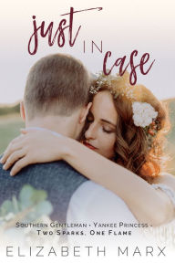 Title: Just in Case, Author: Elizabeth Marx