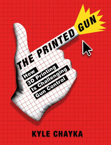 The 3D Printed Gun: How 3D Printing is Challenging Gun Control