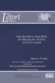 THE SECURITY CONCERNS OF THE BALTIC STATES AS NATO ALLIES