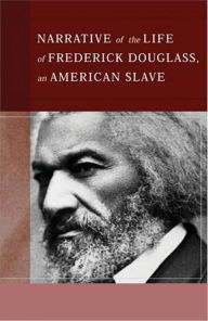 Title: Narrative of the Life of Frederick Douglass, Author: Frederick Douglass