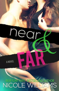 Title: Near & Far, Author: Nicole WIlliams