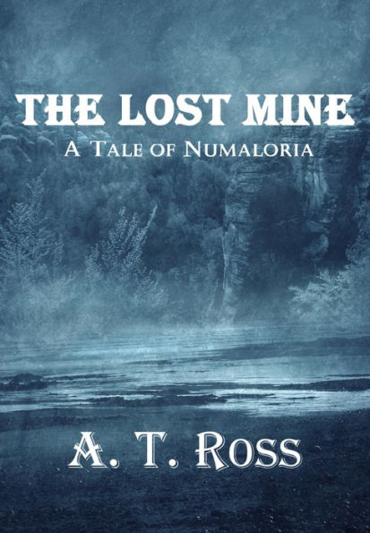 The Lost Mine