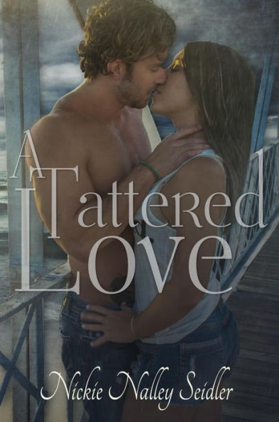 A Tattered Love