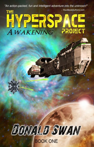 The Hyperspace Project - Book One: Awakening