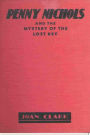 Penny Nichols and the Mystery of the Lost Key