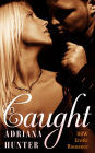 Caught (BBW Erotic Romance)