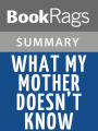 What My Mother Doesn't Know by Kate Reinders and Sonya Sones l Summary & Study Guide