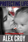 Protecting Life