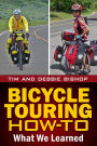Bicycle Touring How To: What We Learned