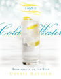 A Cup of Cold Water: Hospitality at Its Best