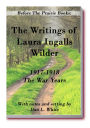 Before the Prairie Books: The Writings of Laura Ingalls Wilder: 1917 - 1918 The War Years