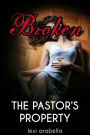 Broken (The Pastor's Property)