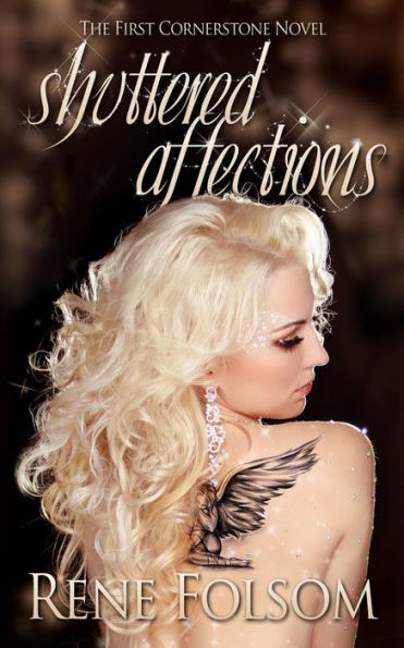 Shuttered Affections (Cornerstone, #1)