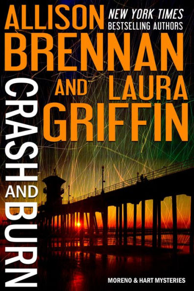 Crash and Burn (Moreno & Hart Series #1)