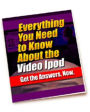 Everything You Need to Know about the Video iPod