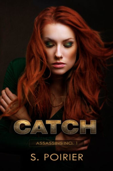 Catch (Assassins #1)