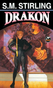 Title: Drakon (Draka Series #4), Author: S. M. Stirling