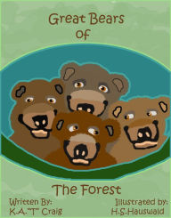 Title: Great Bears of The Forest, Author: H.S. Hauswald
