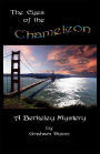 The Eyes of the Chameleon - A Berkeley Mystery