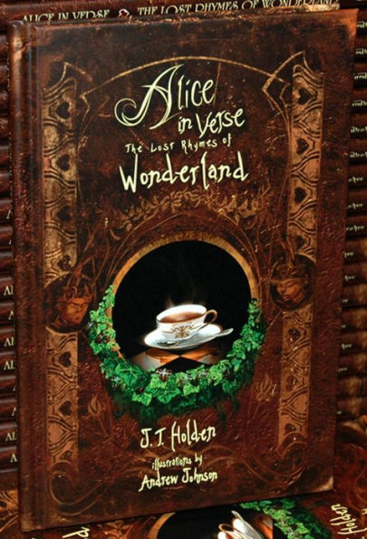 Alice In Verse: The Lost Rhymes of Wonderland