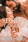 Secret Designs (Secret Dreams Contemporary Romance, #2)