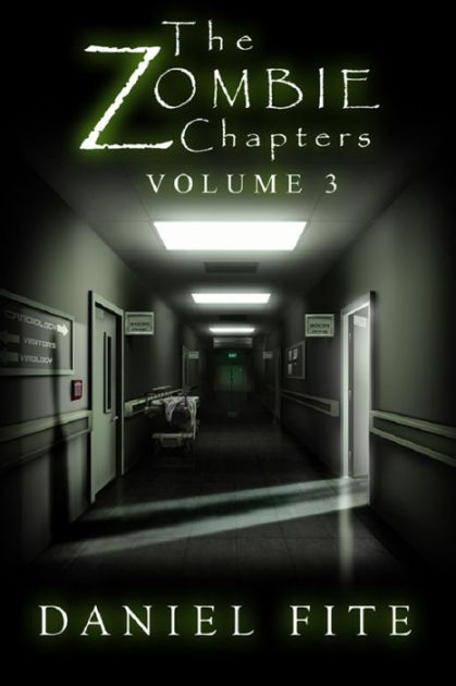The Zombie Chapters Volume II
