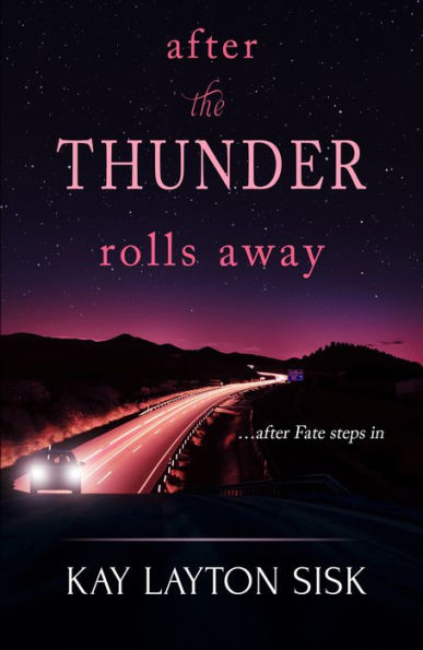 After The Thunder Rolls Away