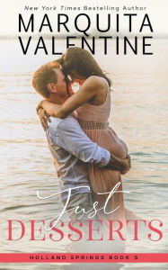 Just Desserts (Holland Springs #4)