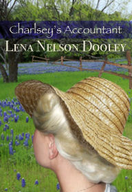 Title: Charlsey's Accountant, Author: Lena Nelson Dooley